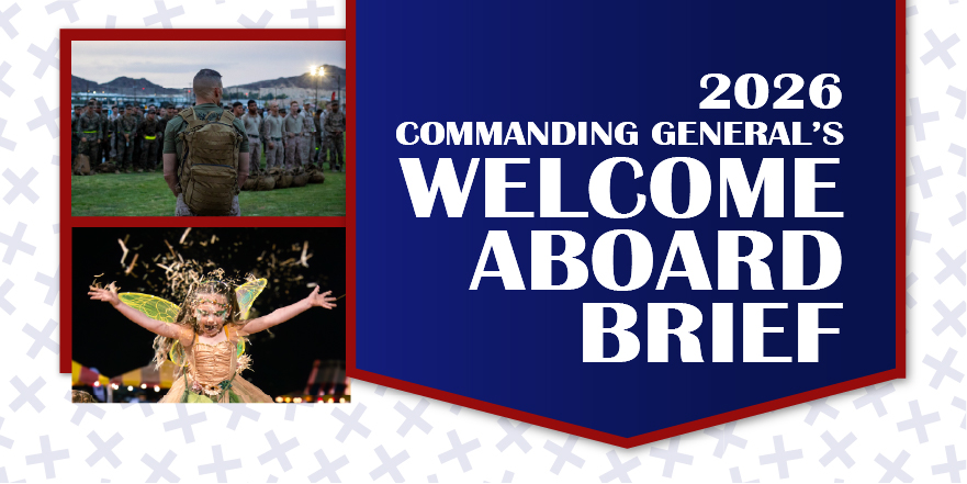 2026 Commanding General's Welcome Aboard Brief