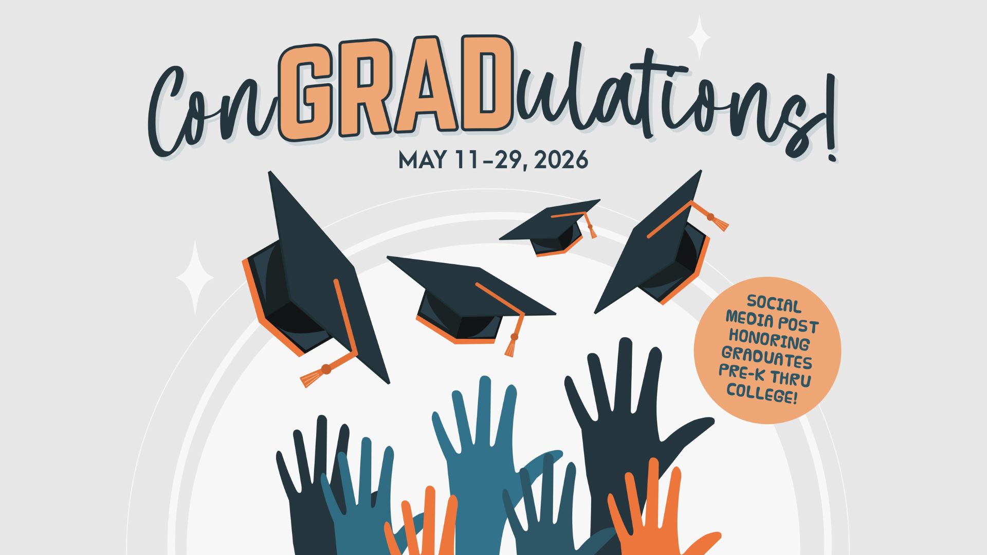 ConGRADulations on May 11 to 29