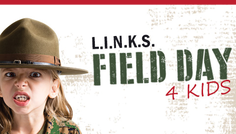 L.I.N.K.S. Field Day for Kids