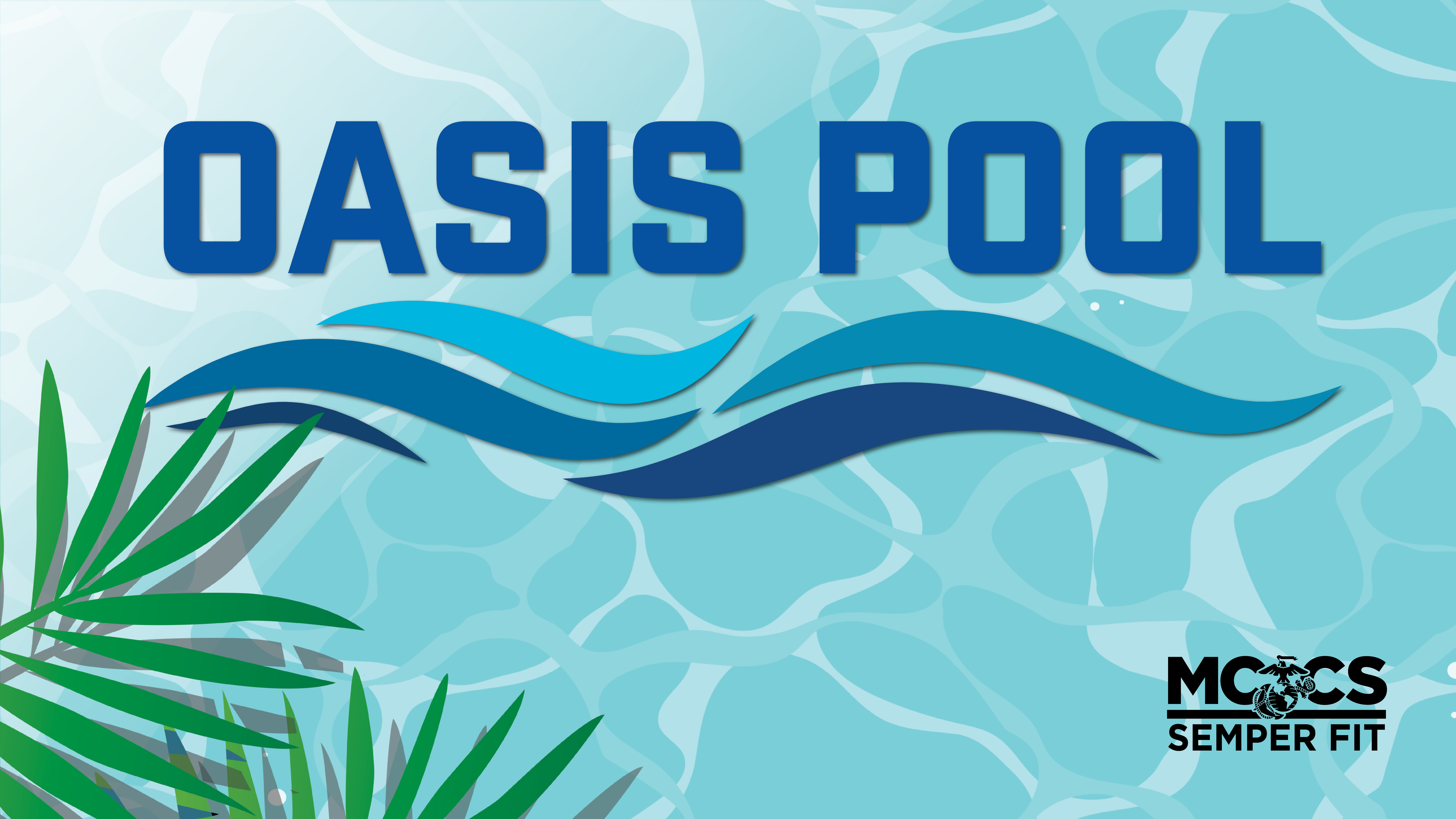 Oasis Pool Days – Open Swim